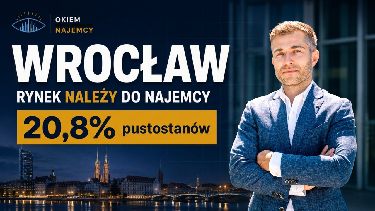 Okiem najemcy: wrocławski rynek biurowy - lipiec 2026